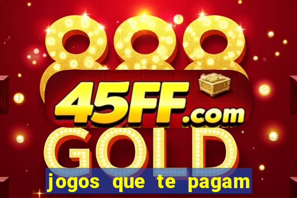 jogos que te pagam para jogar de verdade